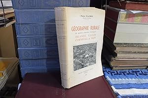 Image du vendeur pour Gographie Rurale de quatre contres Celtiques Irlande, Galles, Cornwall & Man mis en vente par librairie ESKAL