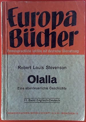 Bild des Verkufers fr Olalla - Eine abenteuerliche Geschichte. EUROPA-BCHER 11. Band. zum Verkauf von biblion2