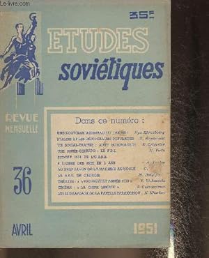 Imagen del vendedor de Etudes sovitiques n36 Avril 1951-Sommaire: Une nouvelle Wehrmacht? Jamais!- Staline et les dmocraties populaires- Un social-tratre: Kurt Schumacherr- Une super-gestapo: le F.B.I.- Budget 1951 de l'U.R.S.S.- La R.S.S. de Gorgie- Cinma: "la Chine lib a la venta por Le-Livre