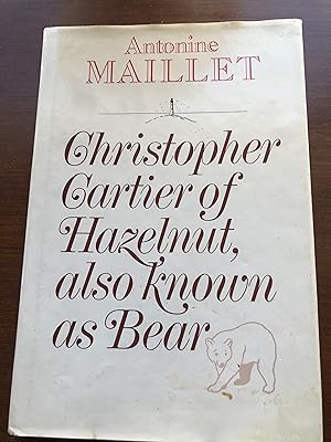 Christopher Cartier of Hazelnut, Also Known as Bear