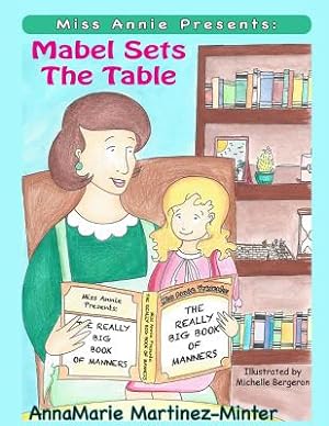 Seller image for Miss Annie Presents: Mabel Sets the Table (Paperback or Softback) for sale by BargainBookStores