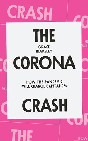 Seller image for The Corona Crash (Paperback) for sale by Grand Eagle Retail