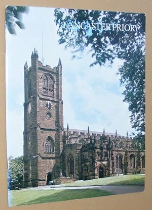 Lancaster Priory: the Church of the Blessed Mary of Lancaster