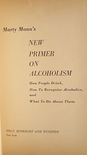 Immagine del venditore per New Primer on Alcoholism venduto da Mountain Gull Trading Company