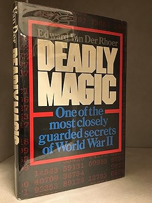 Bild des Verkufers fr Deadly Magic; A Personal Account of Communications Intelligence in World War II in the Pacific zum Verkauf von Burton Lysecki Books, ABAC/ILAB