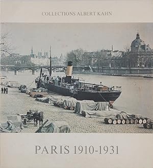 Paris 1910 1931. Collections Albert Kahn