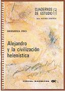 Seller image for Alejandro y La Civilizacin Helenstica for sale by lisarama