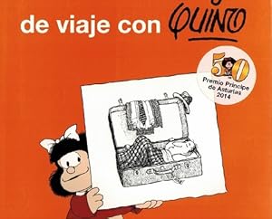 Imagen del vendedor de De viaje con Quino. [Quino recibi el Premio Prncipe de Asturias 2014]. a la venta por La Librera, Iberoamerikan. Buchhandlung