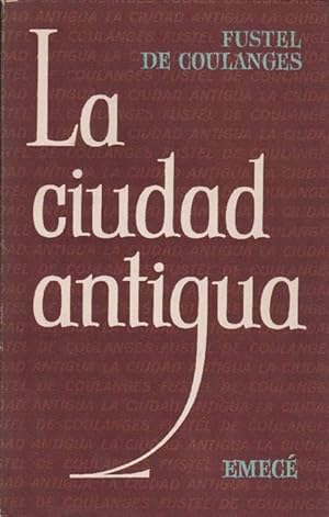Imagen del vendedor de Ciudad antigua, La a la venta por La Librera, Iberoamerikan. Buchhandlung