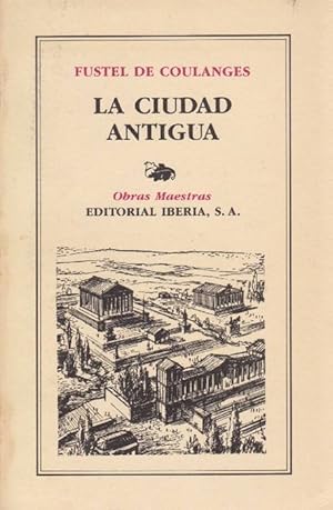 Image du vendeur pour Ciudad Antigua, La Traduccin del francs por Carlos A. Martn. mis en vente par La Librera, Iberoamerikan. Buchhandlung