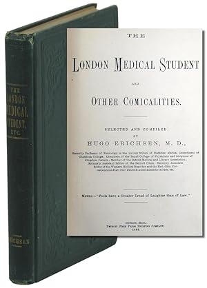 The London Medical Student and Other Comicalities