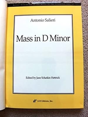 Antonio Salieri: Mass in d Minor (Recent Researches in the Music of the Classical Era)