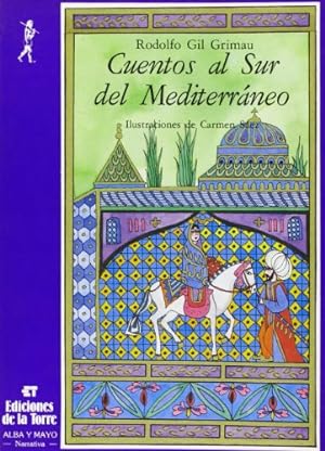 Seller image for Cuentos al Sur del Mediterrneo. Edad: 12 +. for sale by La Librera, Iberoamerikan. Buchhandlung