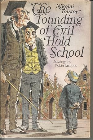 The Founding of Evil Hold School