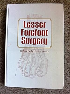 Lesser Forefoot Surgery