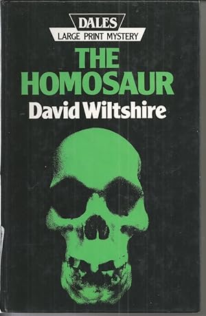 The Homosaur [Large Print edition]