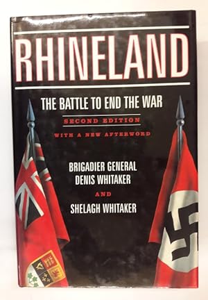Bild des Verkufers fr Rhineland. The Battle to End the War. zum Verkauf von Der Buchfreund