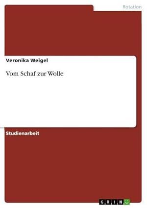 Seller image for Vom Schaf zur Wolle for sale by AHA-BUCH GmbH