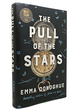 Imagen del vendedor de THE PULL OF THE STARS A Novel a la venta por Rare Book Cellar