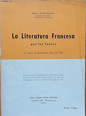 La Literatura Francesa por los textos. 5º curso de Bachillerato. Plan de 1957.