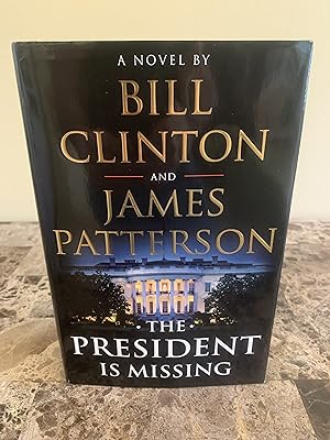 Seller image for The President is Missing [FIRST EDITION, FIRST PRINTING] for sale by Vero Beach Books