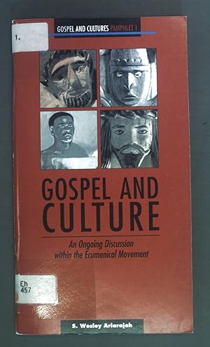 Seller image for Gospel and culture : an ongoing discussion within the ecumenical movement. Gospel and cultures pamphlet ; Pamphlet 1 for sale by books4less (Versandantiquariat Petra Gros GmbH & Co. KG)