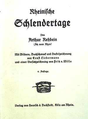 Bild des Verkufers fr Rheinische Schlendertage. zum Verkauf von books4less (Versandantiquariat Petra Gros GmbH & Co. KG)