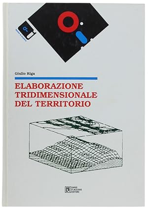 ELABORAZIONE TRIDIMANSIONALE DEL TERRITORIO.: