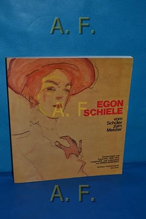Bild des Verkäufers für Egon Schiele : vom Schüler zum Meister [Zeichnungen und Aquarelle, 1906 - 1918]. zum Verkauf von Antiquarische Fundgrube e.U.