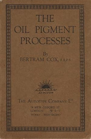 The Oil Pigment Processes