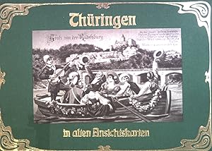 Bild des Verkufers fr Thringen in alten Ansichtskarten. zum Verkauf von books4less (Versandantiquariat Petra Gros GmbH & Co. KG)