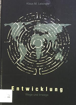 Seller image for Entwicklung : Wege und Irrwege ; ein Werkbuch. for sale by books4less (Versandantiquariat Petra Gros GmbH & Co. KG)