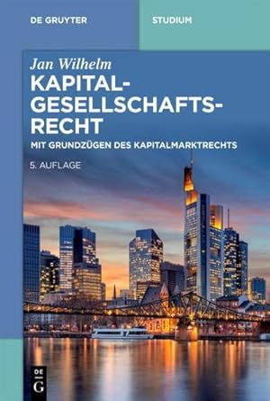 Image du vendeur pour Kapitalgesellschaftsrecht mis en vente par Rheinberg-Buch Andreas Meier eK