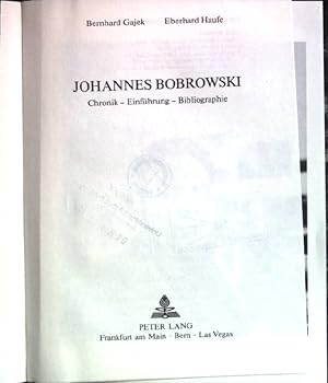 Bild des Verkufers fr Johannes Bobrowski : Chronik, Einf., Bibliogr. Regensburger Beitrge zur deutschen Sprach- und Literaturwissenschaft / Reihe B / Untersuchungen ; Bd. 13 zum Verkauf von books4less (Versandantiquariat Petra Gros GmbH & Co. KG)