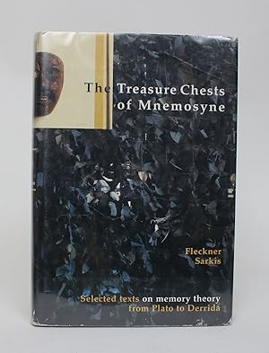 The Treasure Chests of Mnemosyne: Selected Texts on Memory Theory from Plato to Derrida