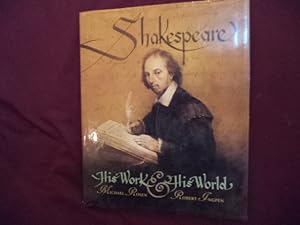 Bild des Verkufers fr Shakespeare. His Work & His World. zum Verkauf von BookMine