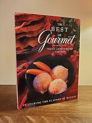 The Best of Gourmet, Tenth Anniversary Edition: Featuring the Flavors of Mexico - LRBP