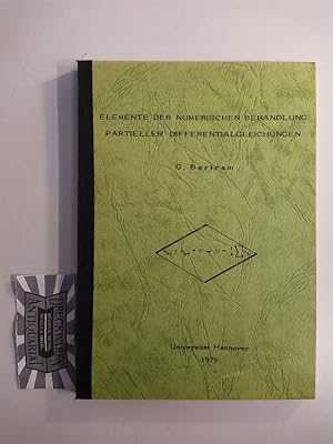 Elemente der numerischen Behandlung partieller Differentialgleichungen.