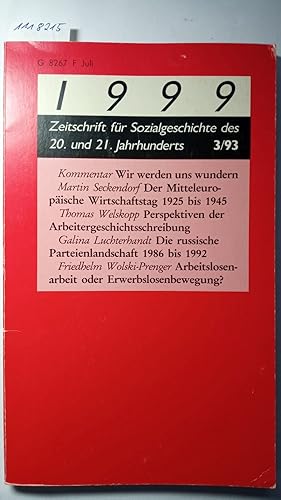 1999 - Zeitschrift für Sozialgeschichte des 20. und 21. Jahrhunderts. 8. Jahrgang, Juli 1993, Hef...