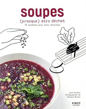 Immagine del venditore per soupes zro dchet venduto da Chapitre.com : livres et presse ancienne