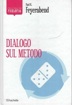 Seller image for Dialogo sul metodo. for sale by FIRENZELIBRI SRL