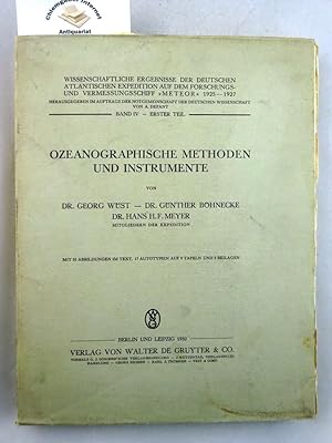 Imagen del vendedor de Ozeanographische Methoden und Instrumente. Mit 55 Abbildungen im Text, 17 Autotypien auf 9 Tafeln und 5 Beilagen (Wissenschaftliche Ergebnisse der Deutschen Atlantischen Expedition auf dem Forschungs- und Vermessungsschiff "Meteor" 1925 - 1927, Band IV, Erster Teil. a la venta por Chiemgauer Internet Antiquariat GbR