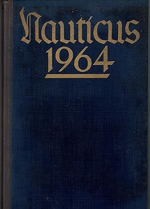 NAUTICUS Jahrbuch für Seefahrt und Weltwirtschaft 1964