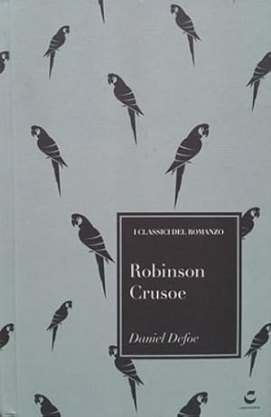 Immagine del venditore per La vita e le straordinarie sorprendenti avventure di Robinson Crusoe. venduto da FIRENZELIBRI SRL