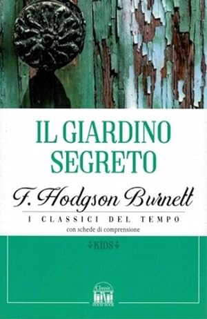 Seller image for Il giardino segreto. for sale by FIRENZELIBRI SRL