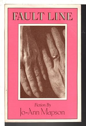 Immagine del venditore per FAULT LINE: A Collection of Short Fiction. venduto da Bookfever, IOBA  (Volk & Iiams)