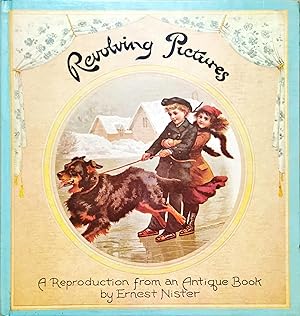 Seller image for REVOLVING PICTURES. A reproduction of an antique picture book by Ernet Nister. for sale by Dial-A-Book