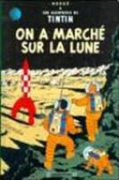 Seller image for Les Aventures de Tintin. On a march sur la lune for sale by moluna