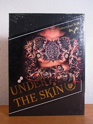 Imagen del vendedor de Under the Skin. Tattoo Culture and Style [original packed Copy] a la venta por Antiquariat Weber