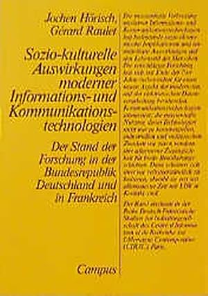 Imagen del vendedor de Sozio-kulturelle Auswirkungen moderner Kommunikationstechnologien: Der Stand der Forschung in der Bundesrepublik Deutschland und in Frankreich (Deutsch-franzsische Studien zur Industriegesellschaft) a la venta por Bcherbazaar